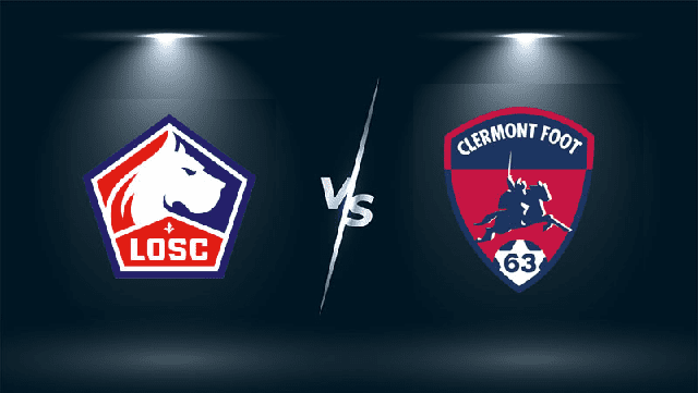 Soi keo Lille vs Clermont 06 03 2022 – VDQG Phap