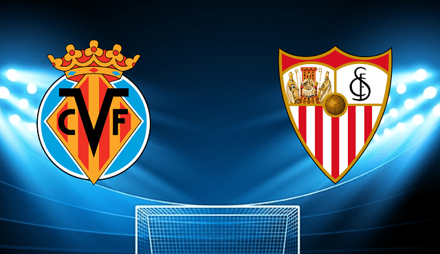 Soi kèo Villarreal vs Sevilla, 08/05/2022 – VĐQG Tây Ban Nha