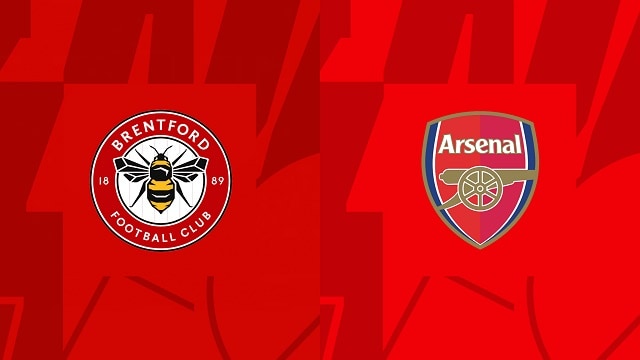 Soi kèo Brentford vs Arsenal, 18/09/2022 – Ngoại Hạng Anh