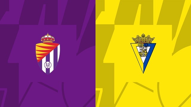 Soi kèo Valladolid vs Cádiz, 17/09/2022 - Giải bóng đá Tây Ban Nha