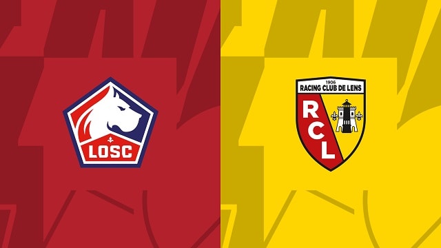 Soi kèo Lille vs Lens, 10/10/2022 – Ligue 1