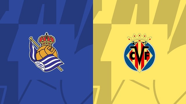 Soi kèo Real Sociedad vs Villarreal, 09/10/2022 – Giải bóng đá Tây Ban Nha