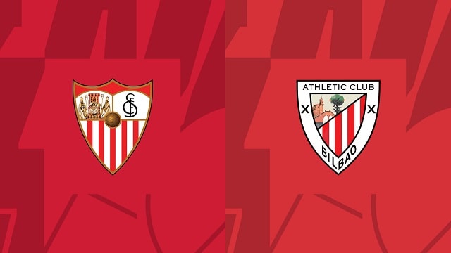 Soi kèo Sevilla vs Ath Bilbao, 08/10/2022 – Giải bóng đá Tây Ban Nha