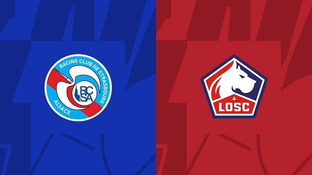 Soi kèo Strasbourg vs Lille, 15/10/2022 – Ligue 1